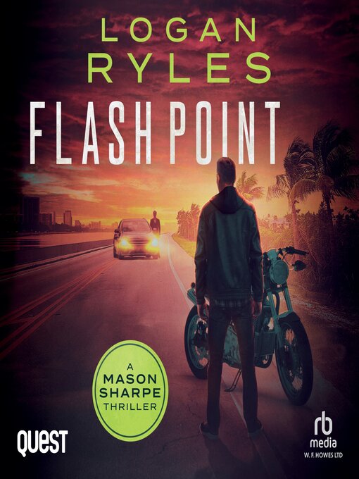 Title details for Flash Point by Logan Ryles - Available